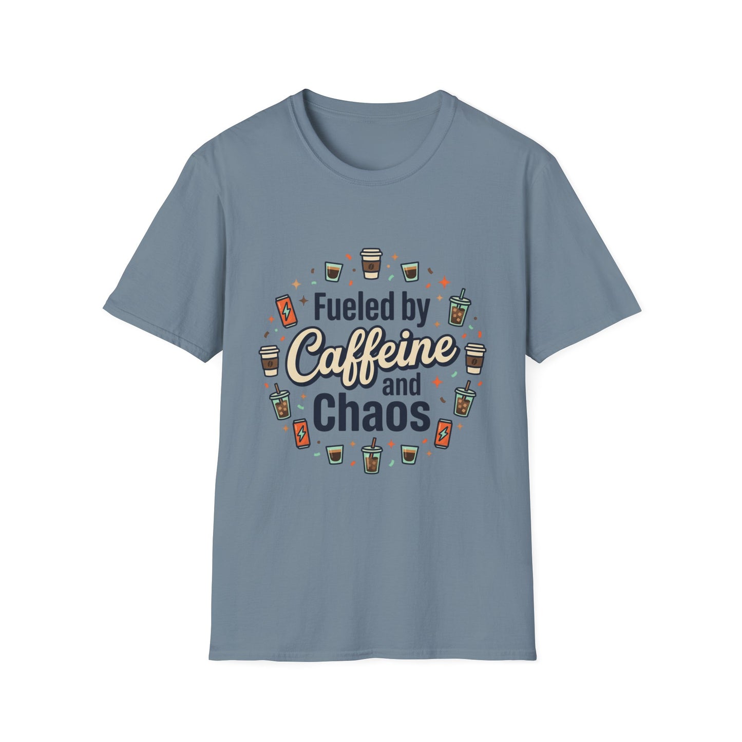 Fueled by Caffeine and Chaos Tee