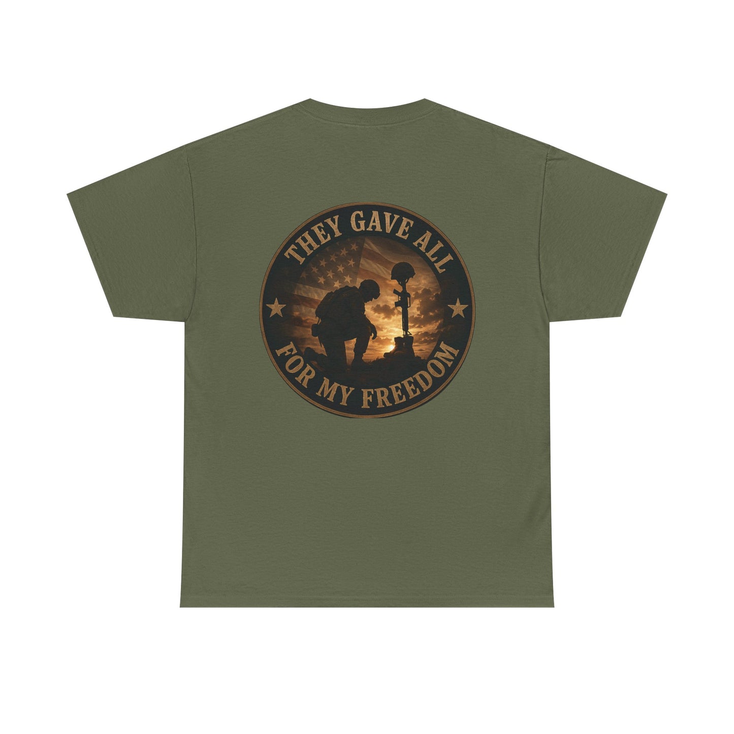 They Gave All for My Freedom Tee