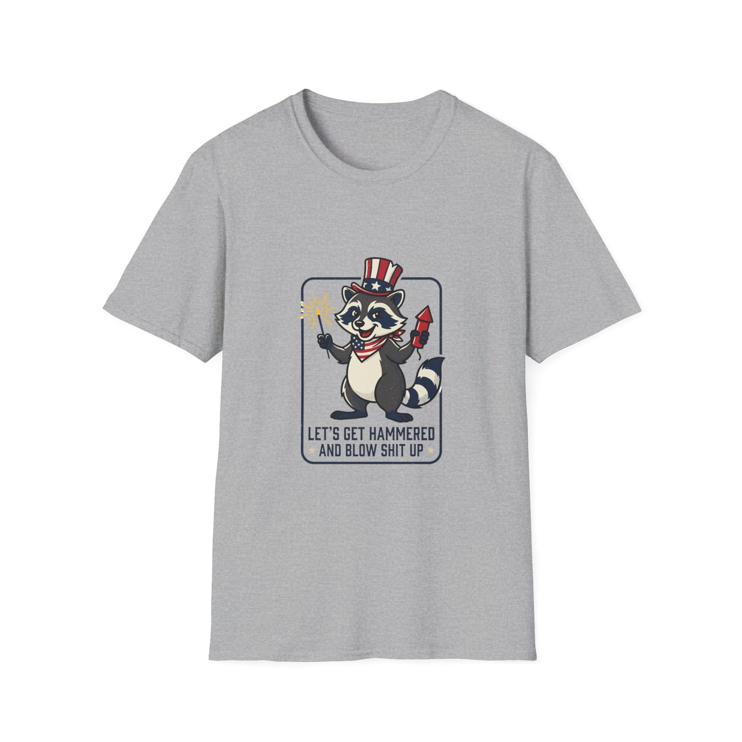 Patriotic Raccoon T‑Shirt — 'Let’s Get Hammered and Blow Shit Up' Fourth of July Tee