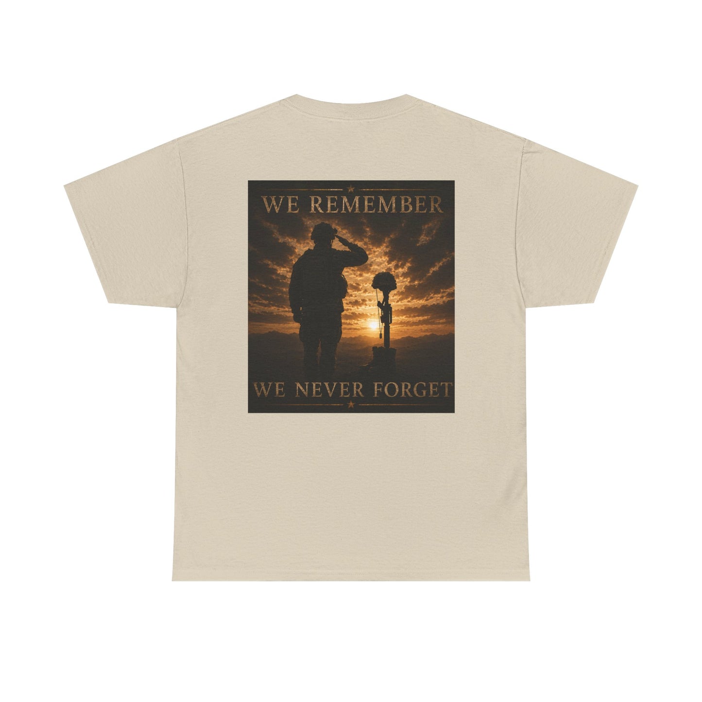 We Remember We Never Forget Tee