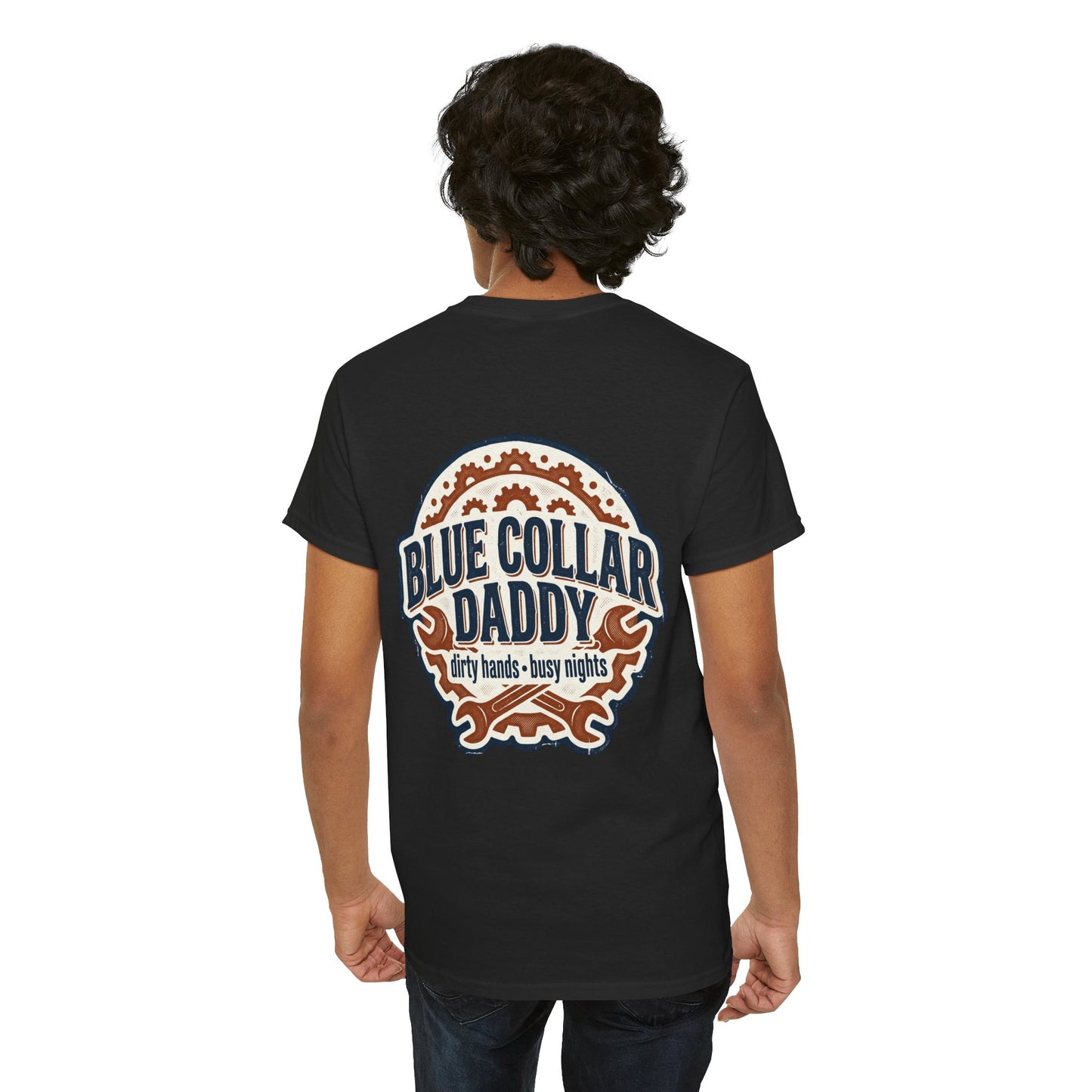 Blue Collar Daddy T-Shirt — “Dirty Hands • Busy Nights” Workwear Tee