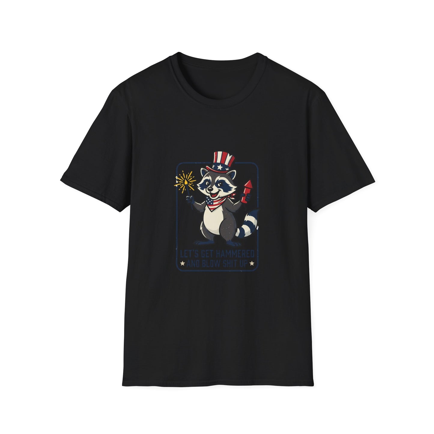 Patriotic Raccoon T‑Shirt — 'Let’s Get Hammered and Blow Shit Up' Fourth of July Tee