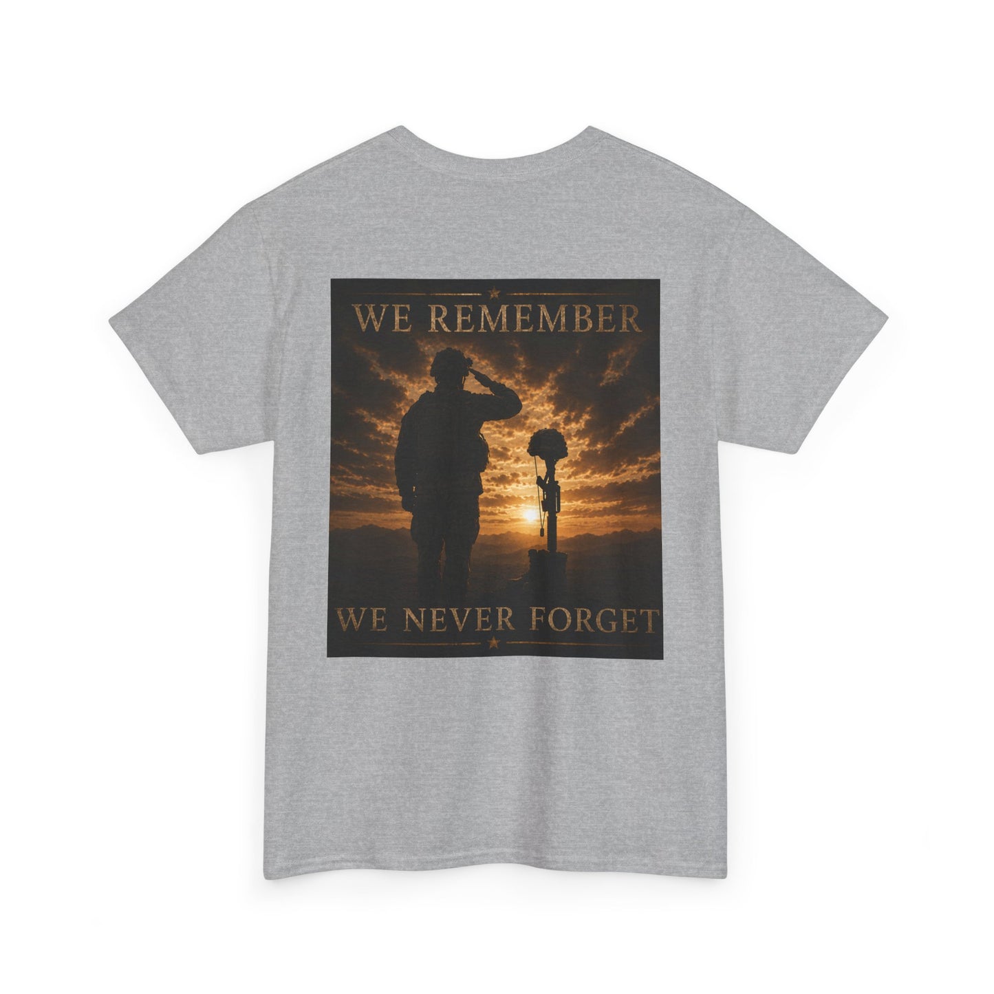 We Remember We Never Forget Tee