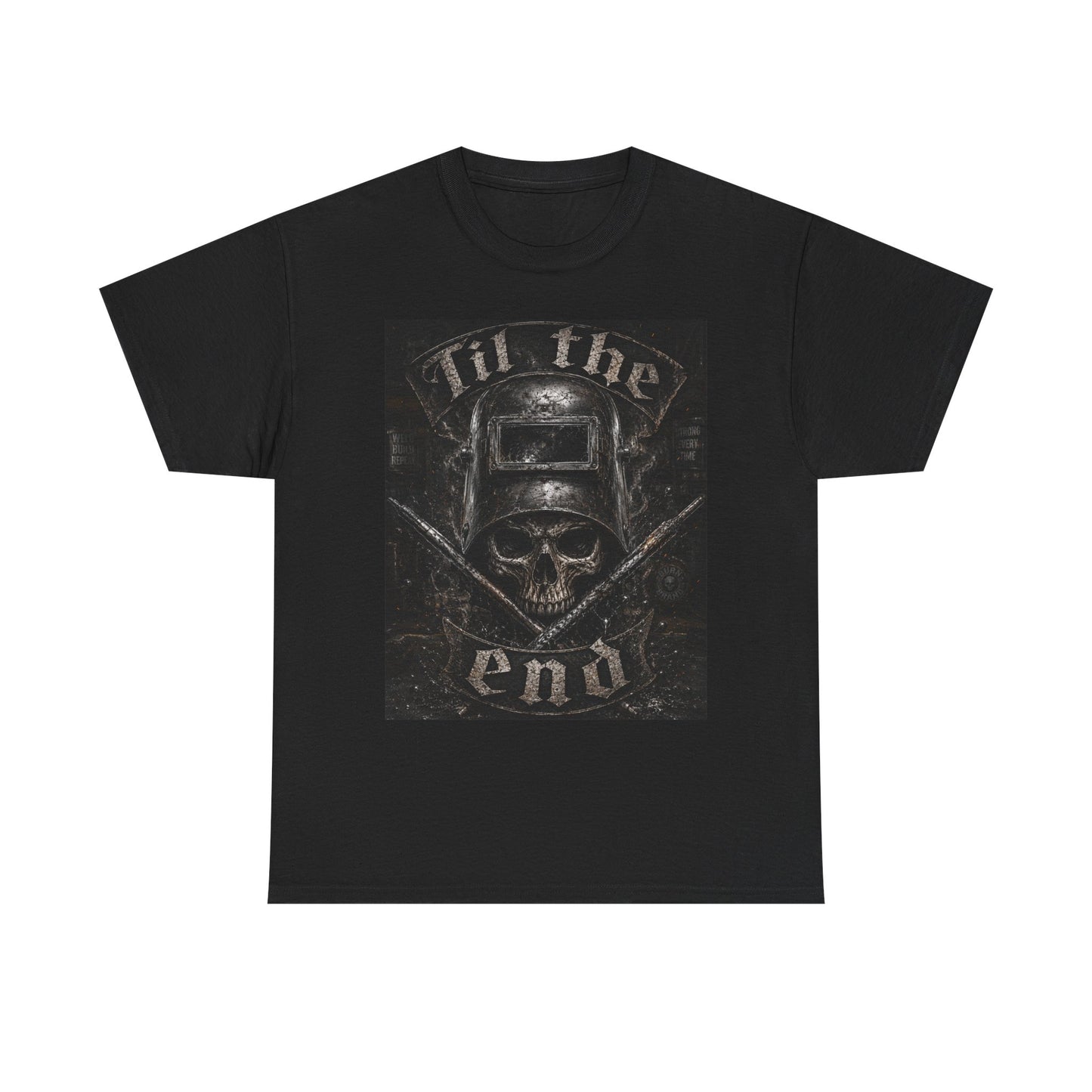 Til The End Skull Welding T-Shirt