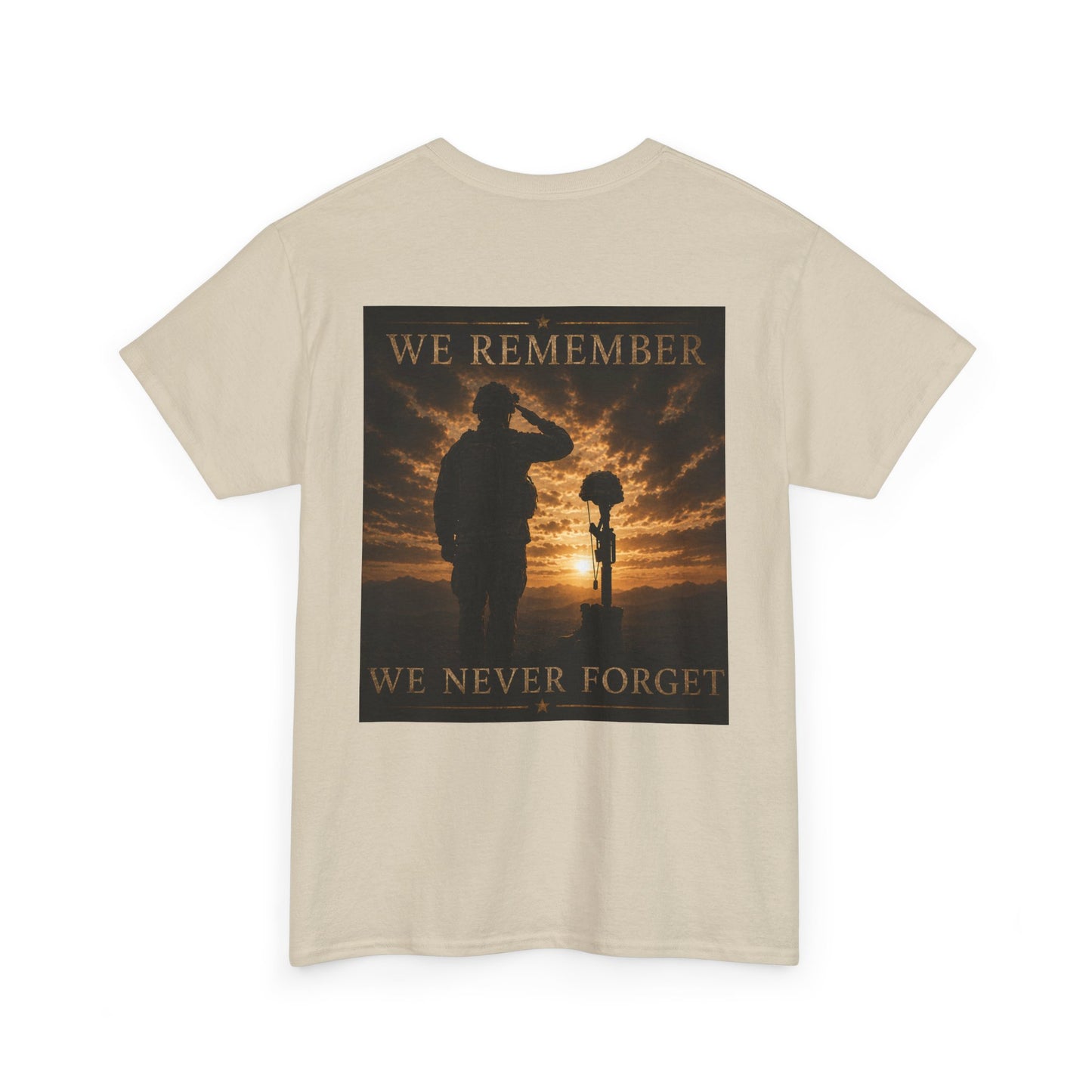 We Remember We Never Forget Tee