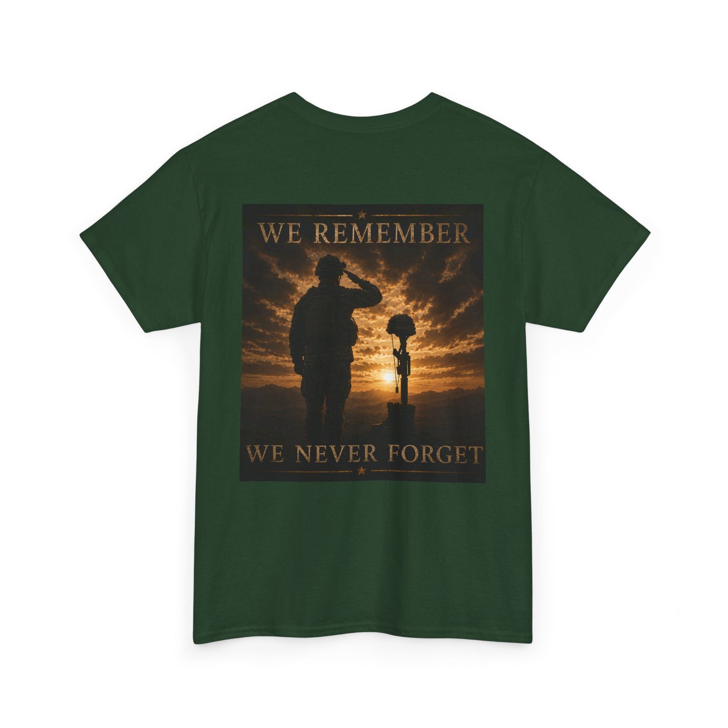 We Remember We Never Forget Tee