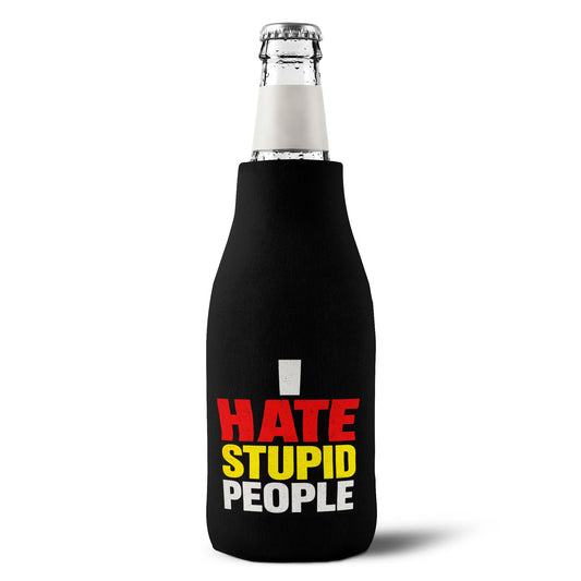 Zip-Up Bottle Cooler Sleeve — "I Hate Stupid People" Insulated Can Koozie