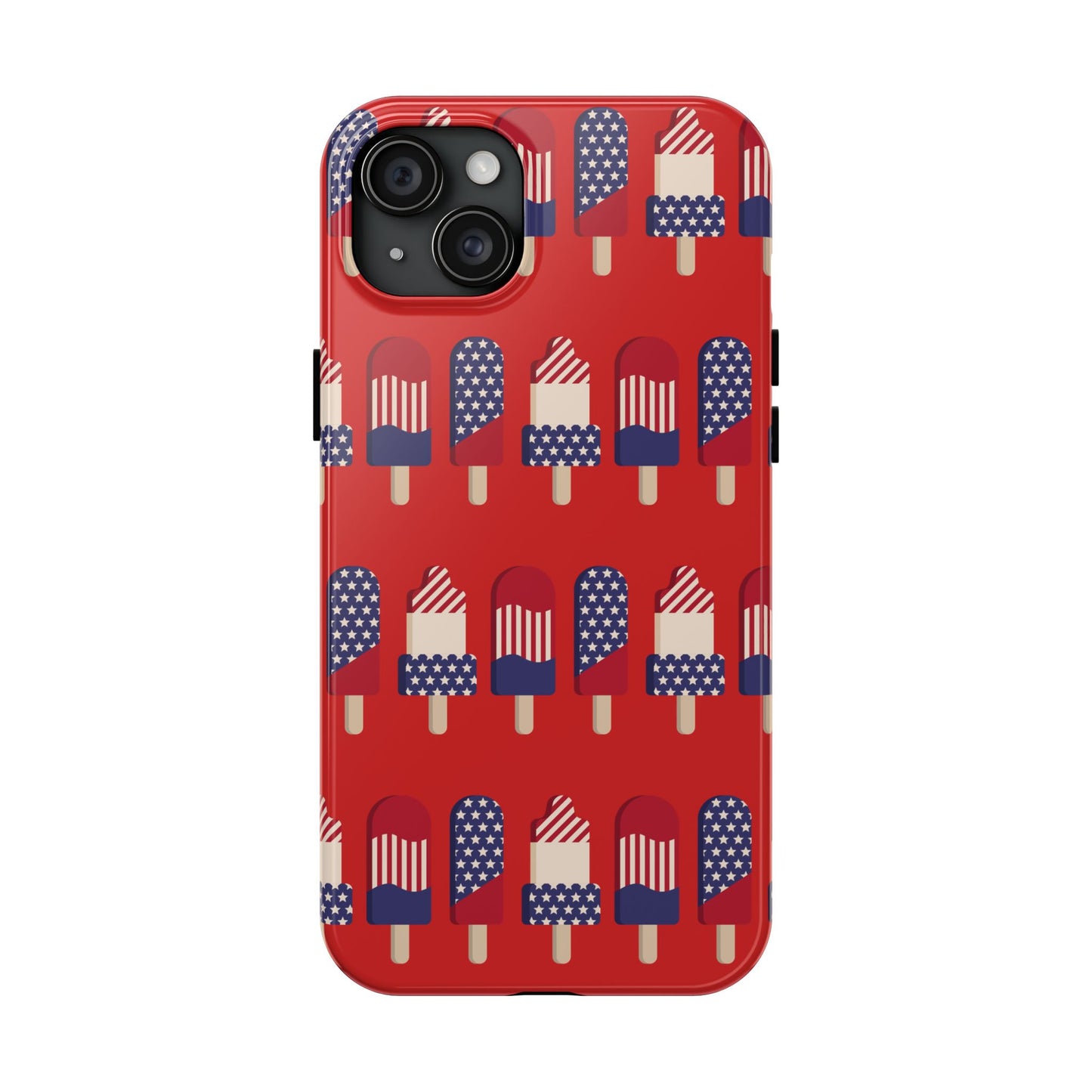 Patriotic Popsicle Tough Phone Case — 4th of July American Flag Phone Cover