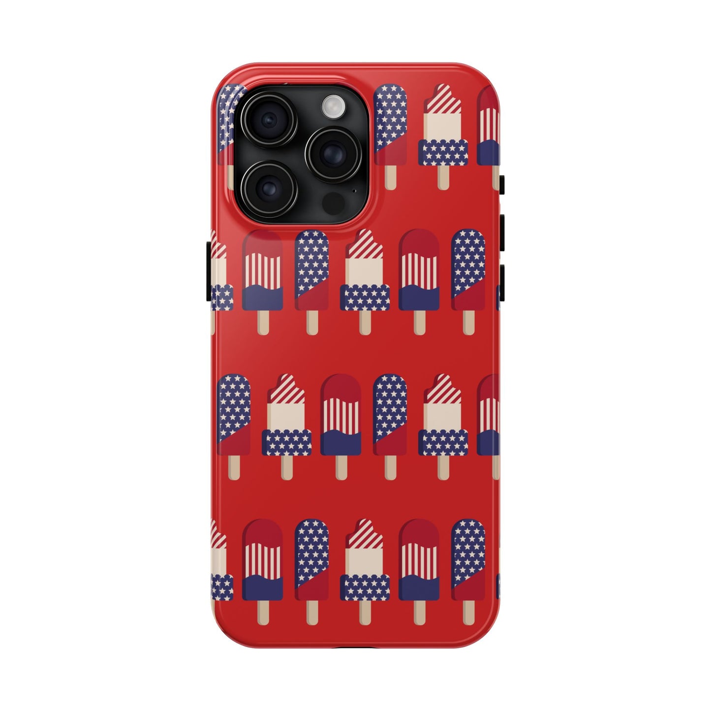 Patriotic Popsicle Tough Phone Case — 4th of July American Flag Phone Cover