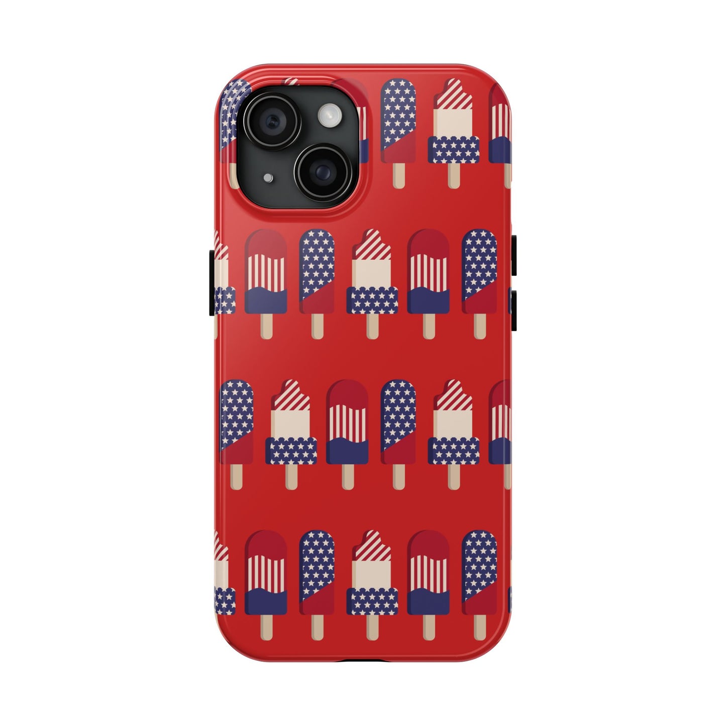 Patriotic Popsicle Tough Phone Case — 4th of July American Flag Phone Cover