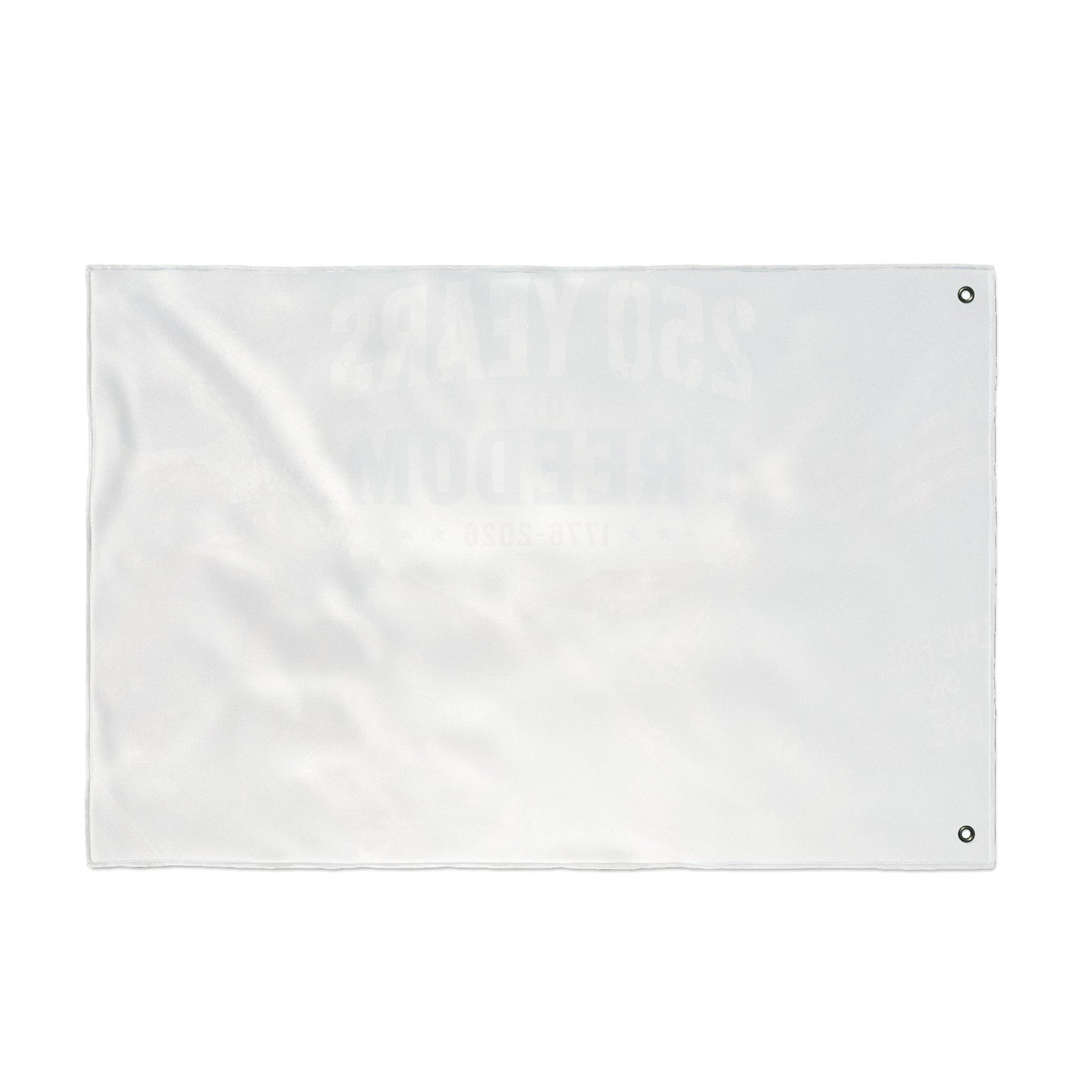 250 Years of Freedom Double-Sided Flag — 1776-2026 Patriotic Outdoor Banner