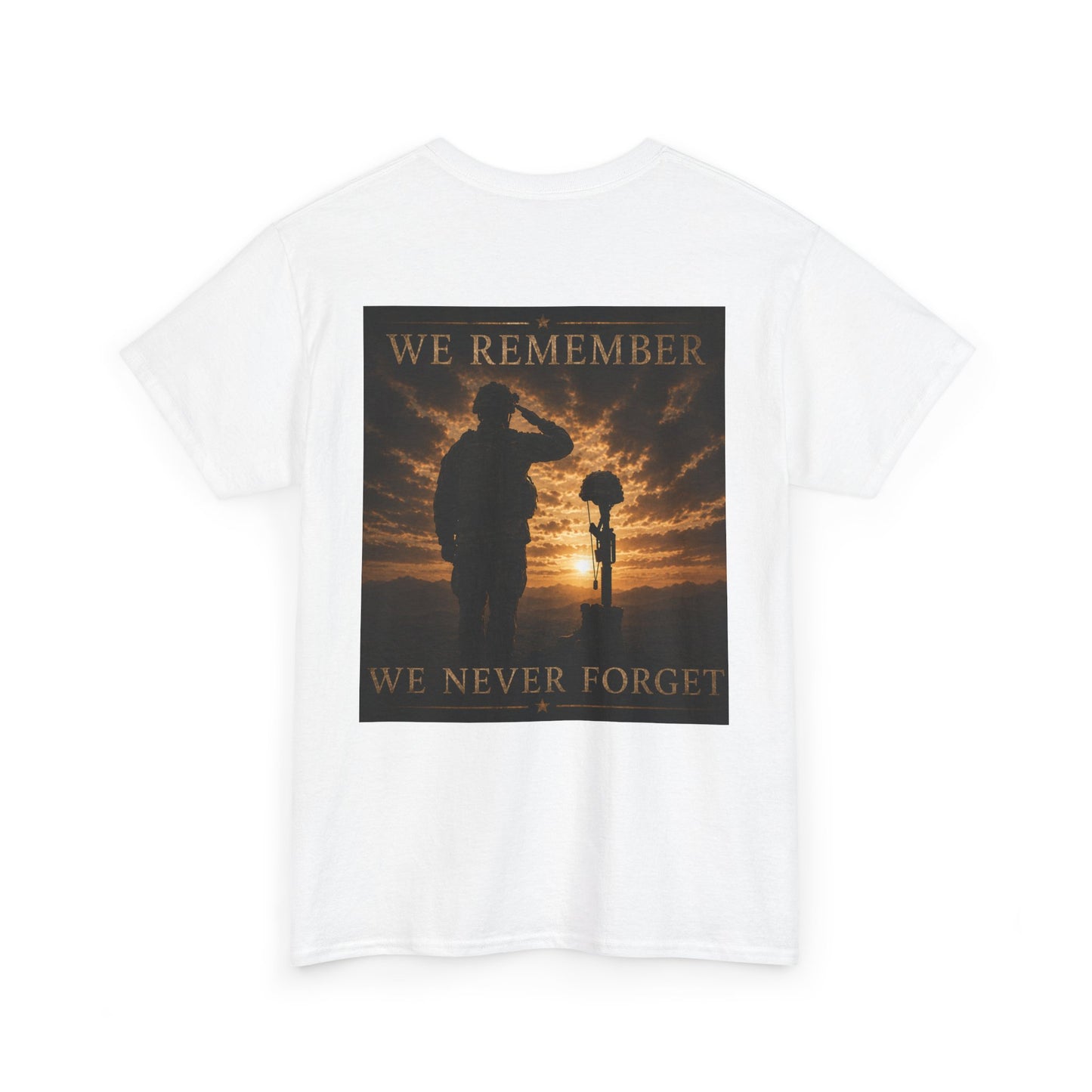 We Remember We Never Forget Tee